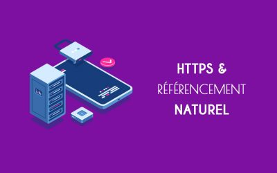 L’HTTPS et le référencement naturel